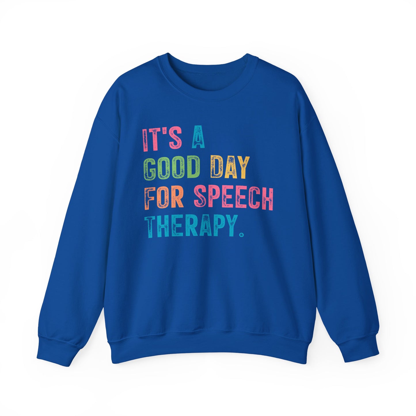 "IT'S A GOOD DAY FOR SPEECH" Crewneck