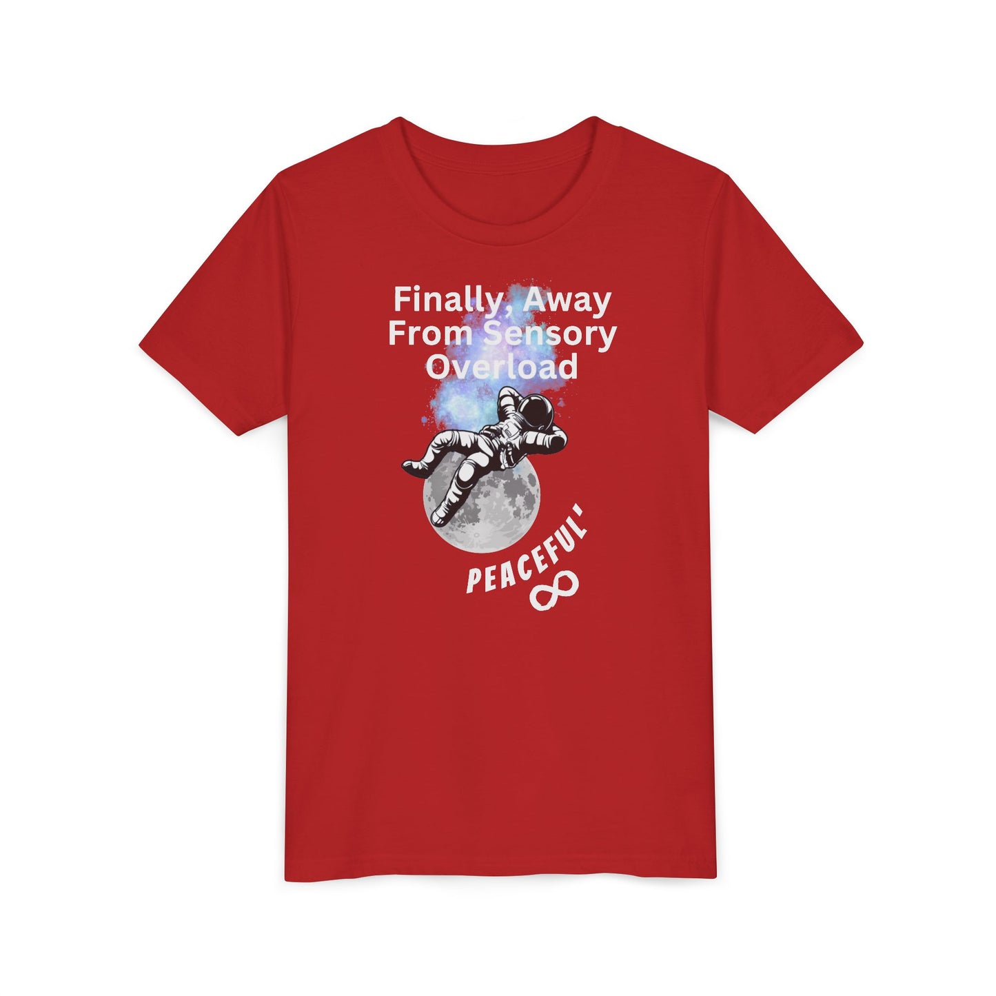 "Finally Away From Sensory Overload" Youth Short Sleeve Tee