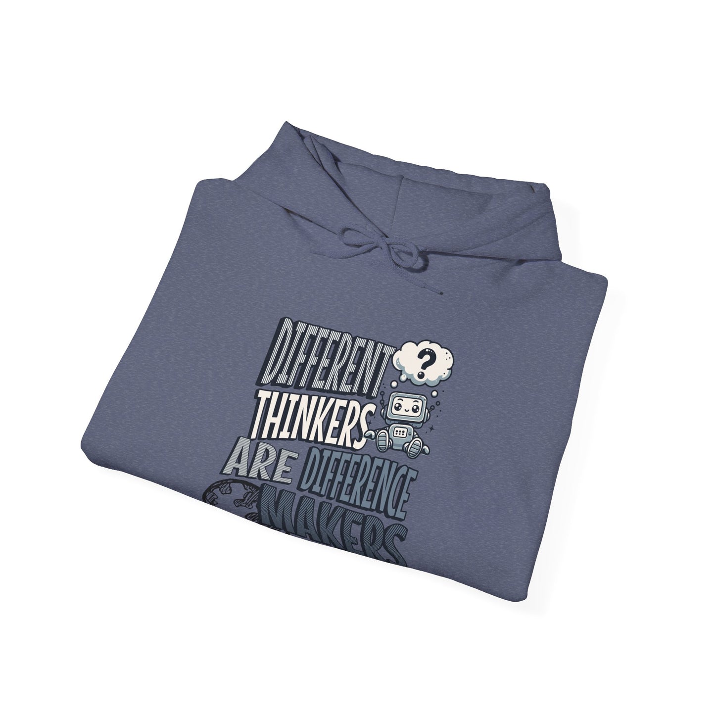 "DIFFERENT THINKERS ARE DIFFERENT MAKERS" Adult Hoodie