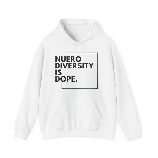 "Neurodiversity Is Dope" Adult Hoodie