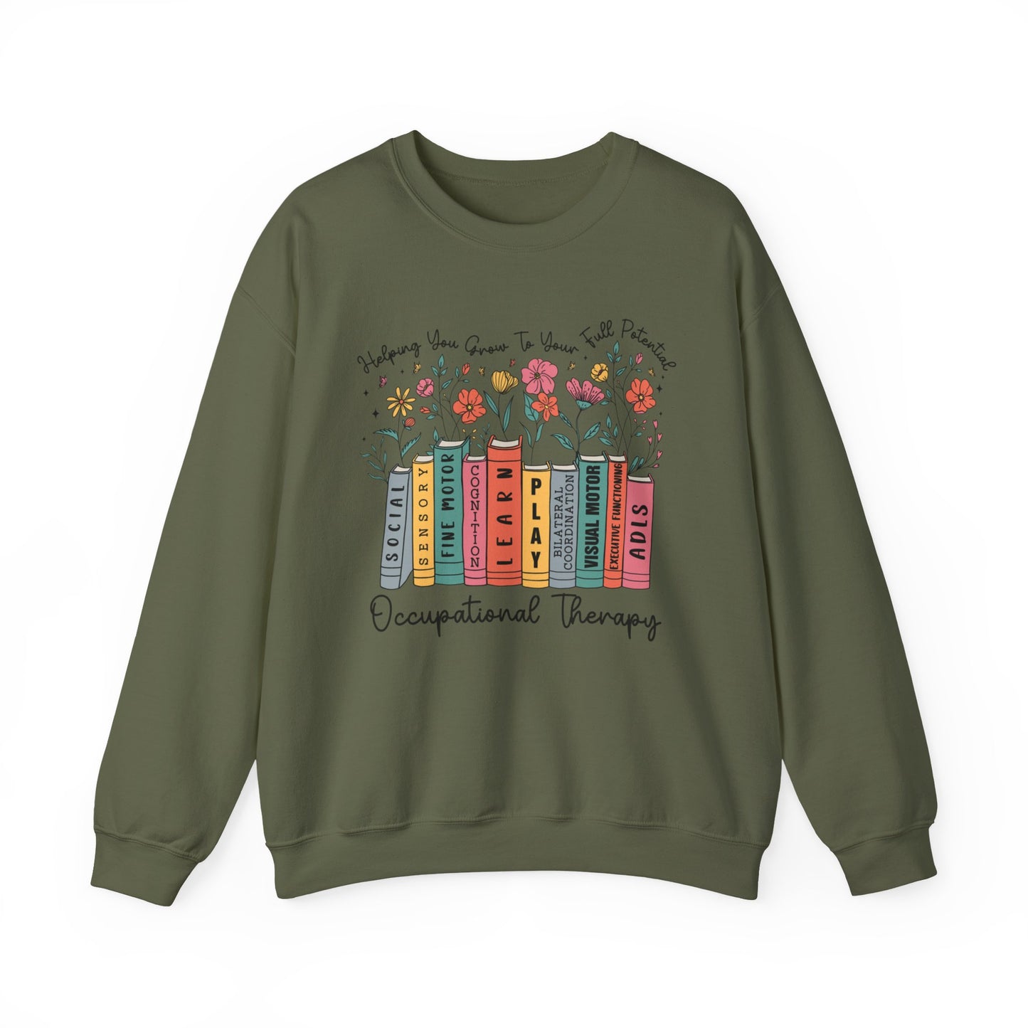 "HELPING GROW OCCUPATIONAL THERAPY" CREWNECK