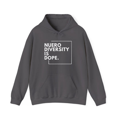 "Neurodiversity Is Dope" Unisex Adult Hoodie