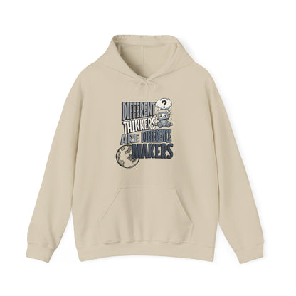 "DIFFERENT THINKERS ARE DIFFERENT MAKERS" Adult Hoodie