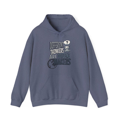 "DIFFERENT THINKERS ARE DIFFERENT MAKERS" Adult Hoodie