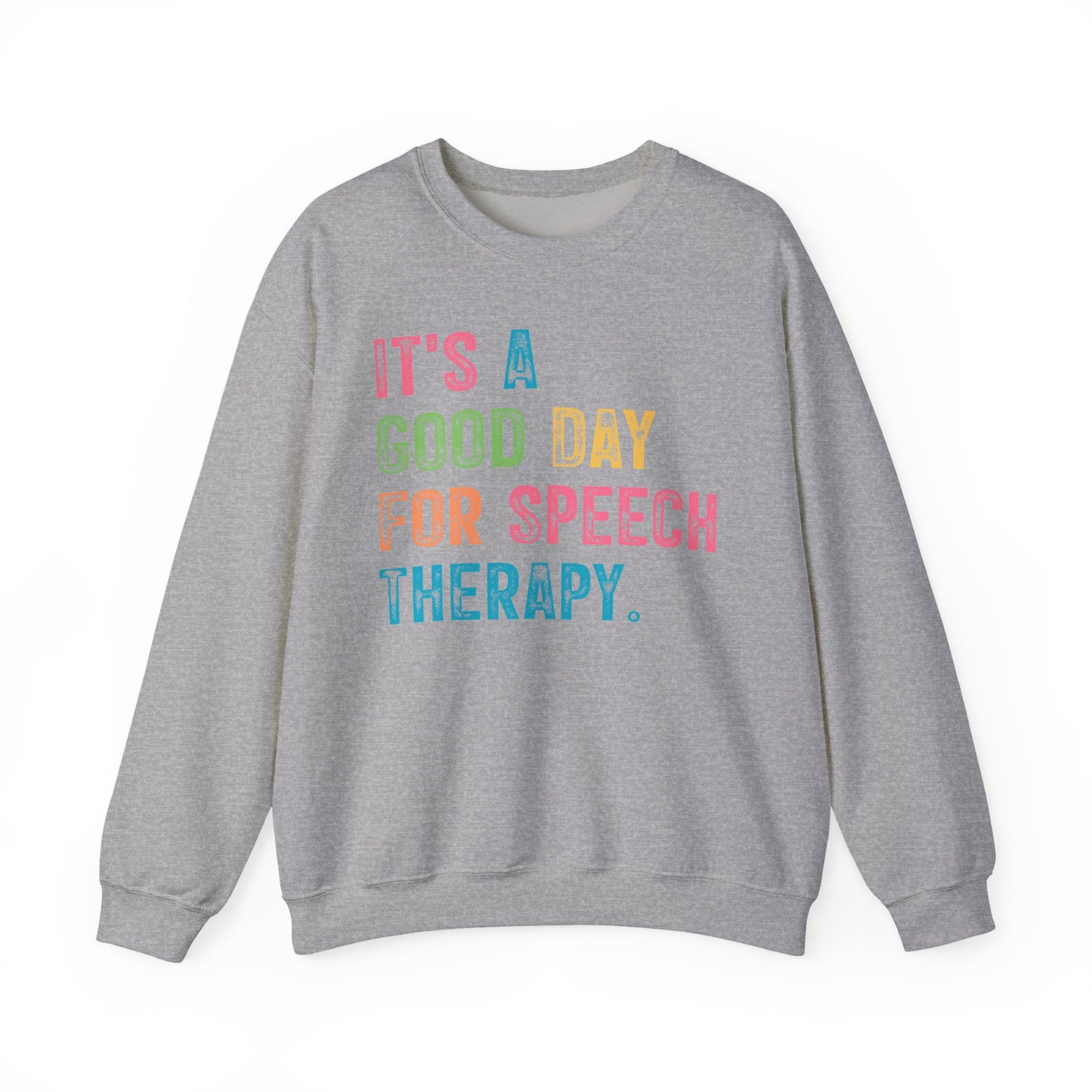 "IT'S A GOOD DAY FOR SPEECH" Crewneck
