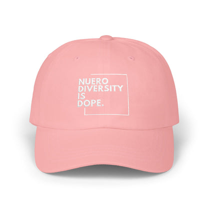 "Neurodiversity is Dope" Embroidered Dad Cap