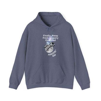 "Finally Away From Sensory Overload" Adult Hoodie