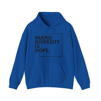 "Neurodiversity Is Dope" Adult Hoodie