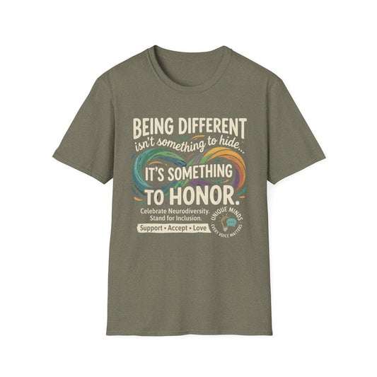 "Being Different Is Something to Honor" Adult T Shirt