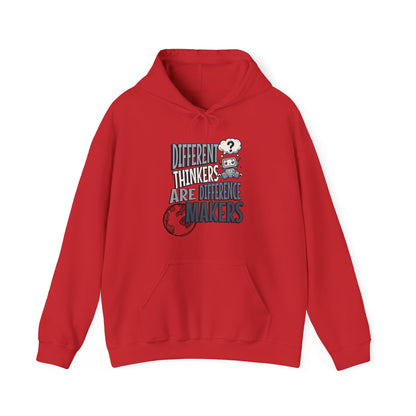 "DIFFERENT THINKERS ARE DIFFERENT MAKERS" Adult Hoodie
