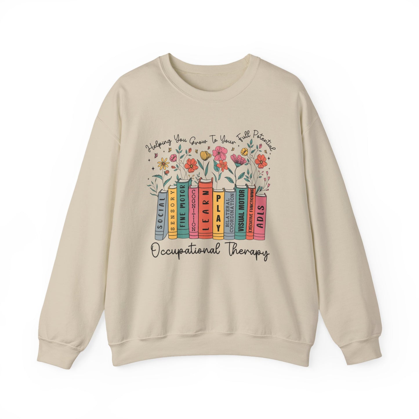"HELPING GROW OCCUPATIONAL THERAPY" CREWNECK
