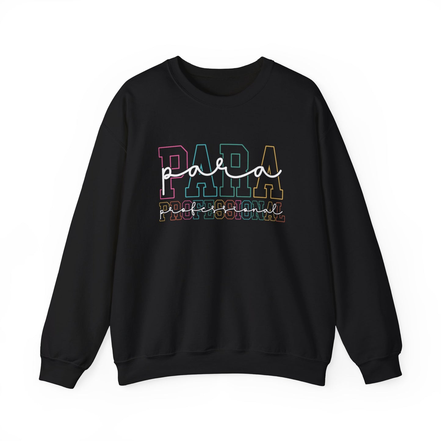 "PARA PROFESSIONAL" Crewneck