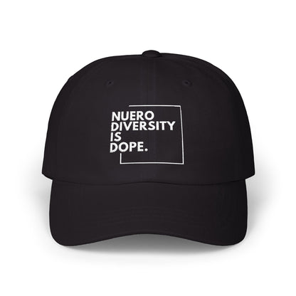 "Neurodiversity is Dope" Embroidered Dad Cap