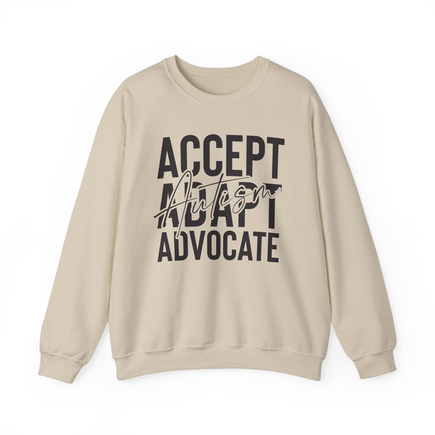 "Accept, Adapt, Advocate" Crewneck