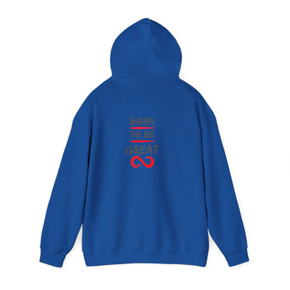"Born to Be Great" Adult Hoodie