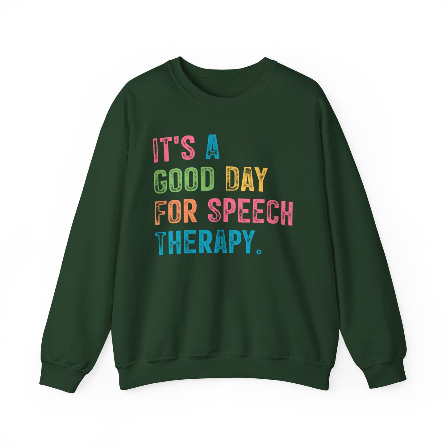 "IT'S A GOOD DAY FOR SPEECH" Crewneck