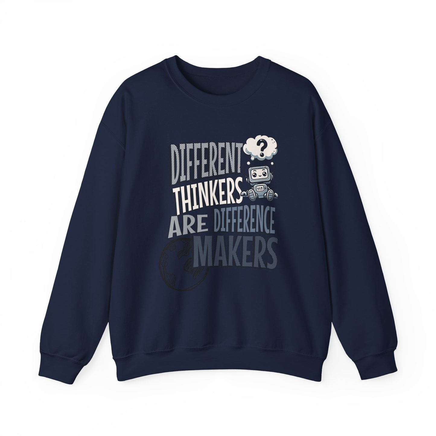 “Different Thinkers Are Difference Makers” Crewneck