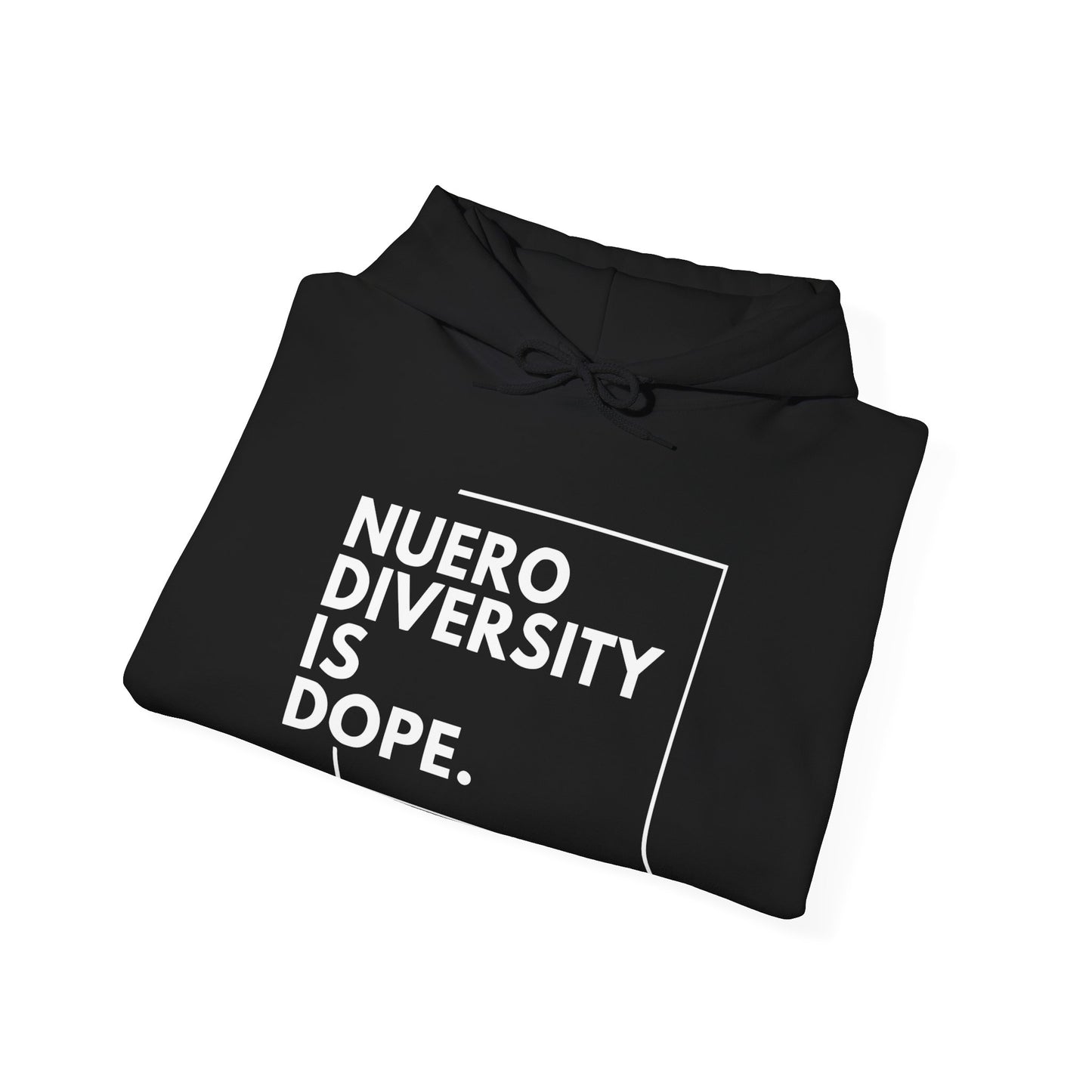 "Neurodiversity Is Dope" Unisex Adult Hoodie