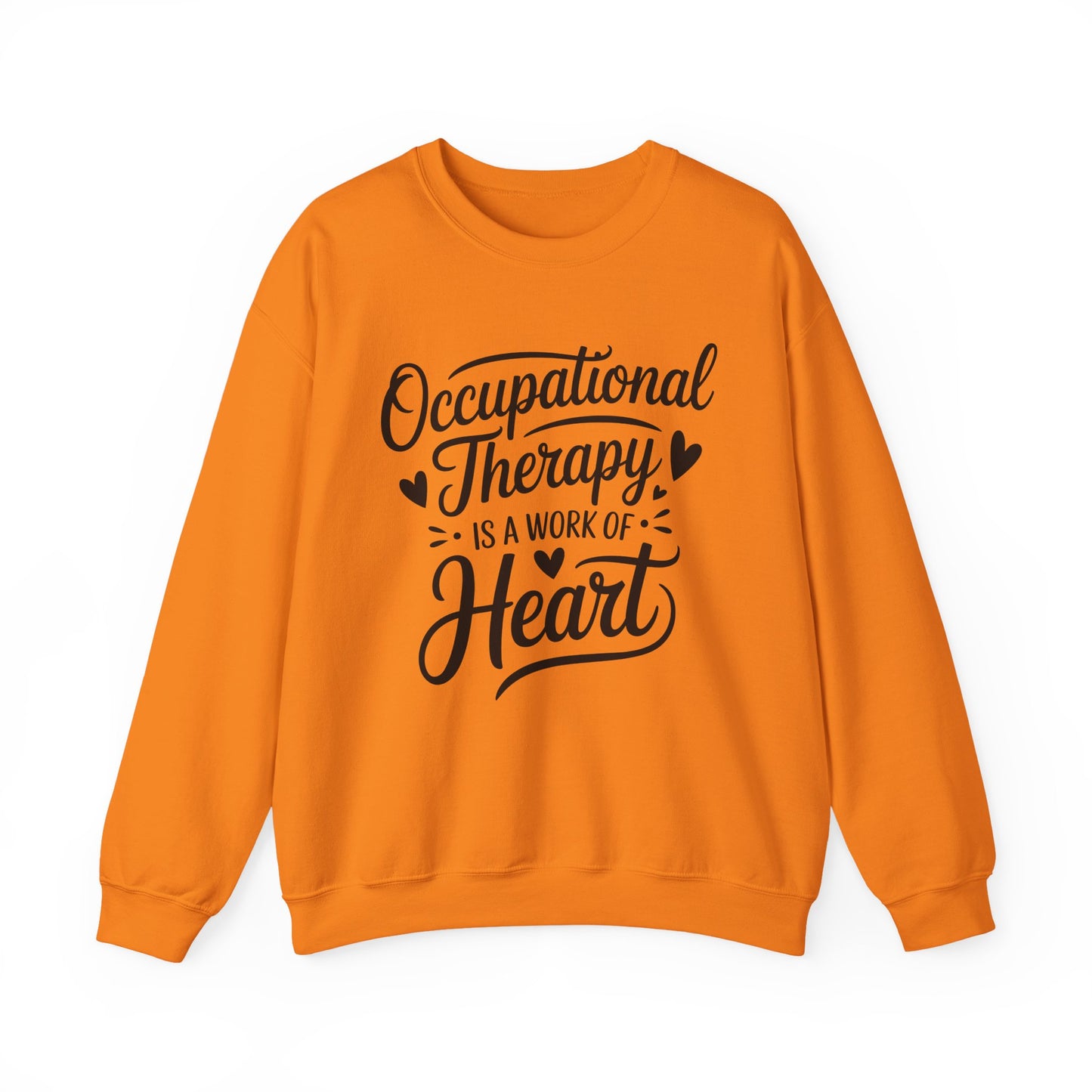 "OCCUPATIONAL THERAPY WORK OF HEART" CREWNECK