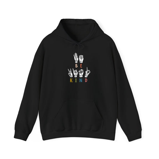 Be Kind Hoodie — ASL Sign Language Graphic Hooded Sweatshirt