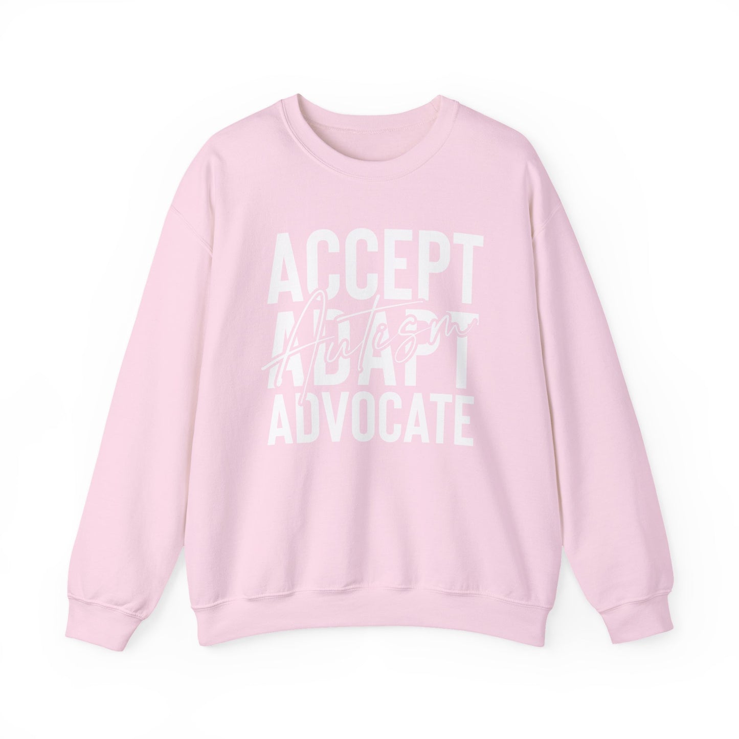 "Accept, Adapt, Advocate" Crewneck