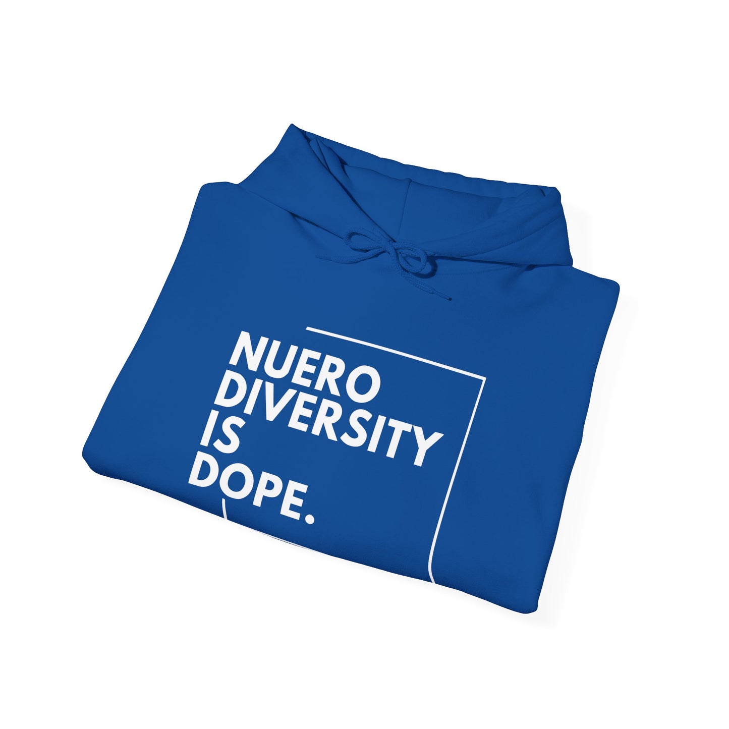 "Neurodiversity Is Dope" Unisex Adult Hoodie