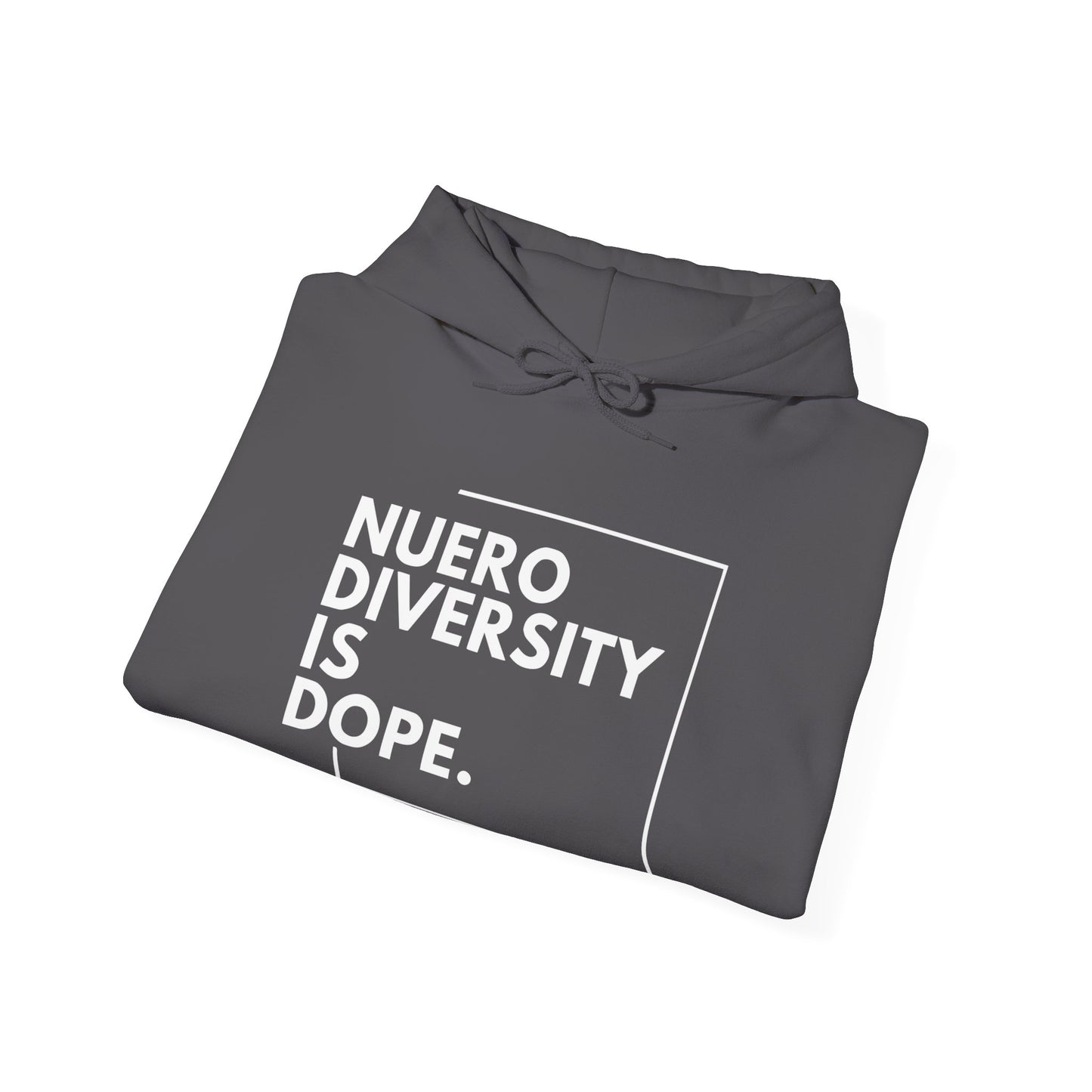 "Neurodiversity Is Dope" Unisex Adult Hoodie