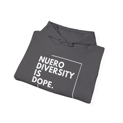 "Neurodiversity Is Dope" Unisex Adult Hoodie