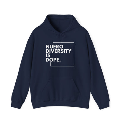 "Neurodiversity Is Dope" Unisex Adult Hoodie