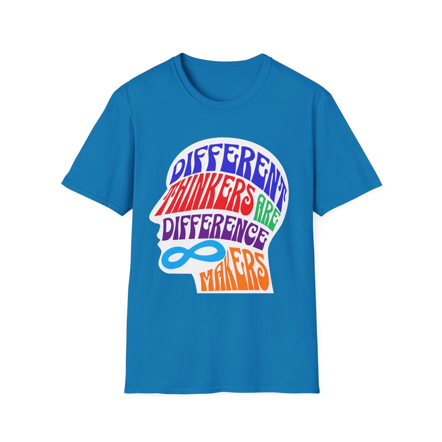 "Different Thinkers Are Difference Makers" Adult T Shirt
