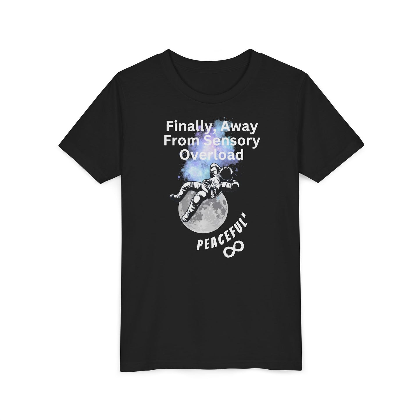 "Finally Away From Sensory Overload"  Youth Short Sleeve Tee