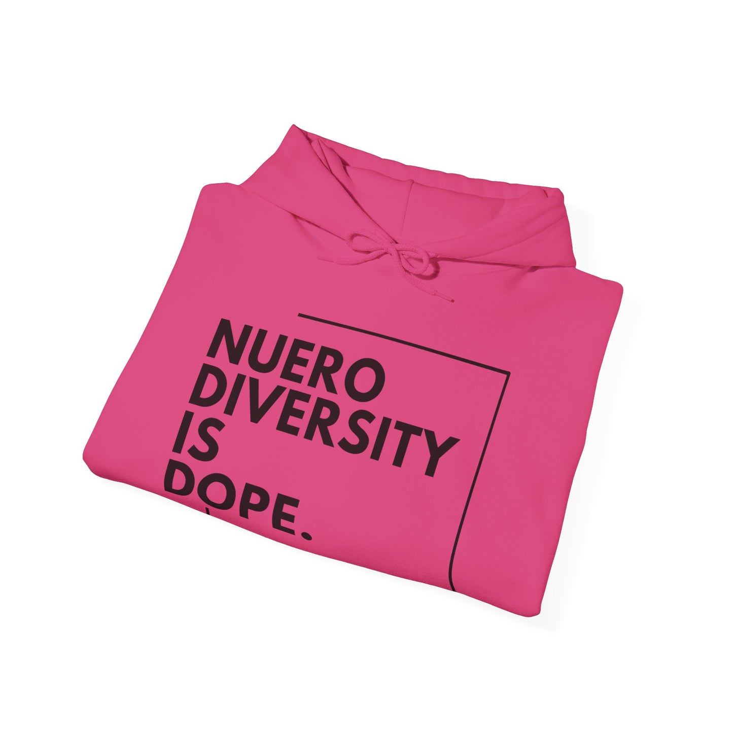 "Neurodiversity Is Dope" Adult Hoodie