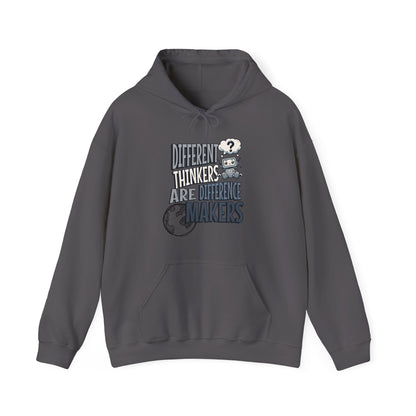 "DIFFERENT THINKERS ARE DIFFERENT MAKERS" Adult Hoodie