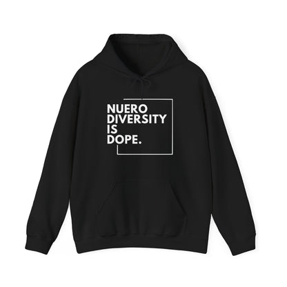"Neurodiversity Is Dope" Unisex Adult Hoodie