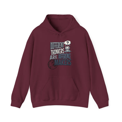 "DIFFERENT THINKERS ARE DIFFERENT MAKERS" Adult Hoodie