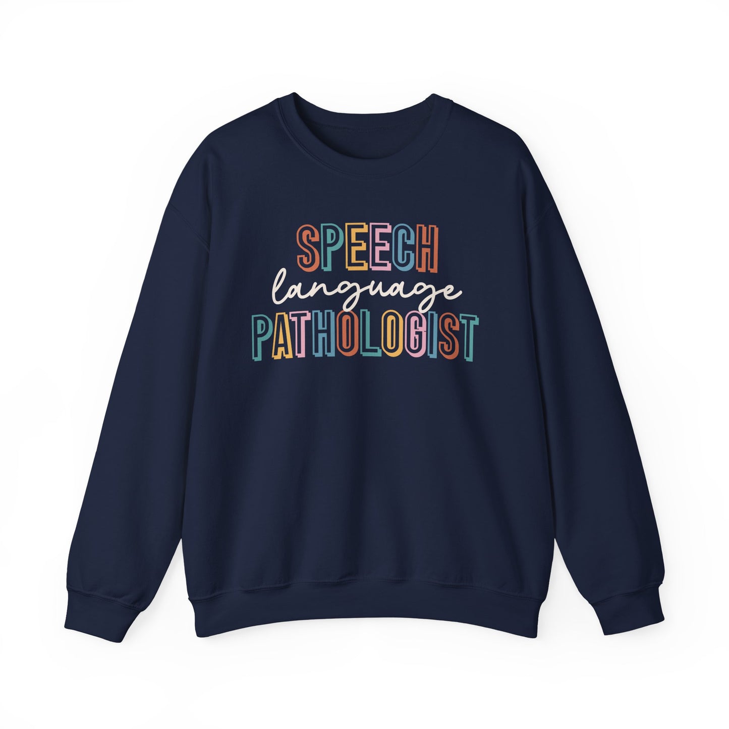 "SPEECH LANGUAGE PATHOLOGIST" PASTEL CREWNECK