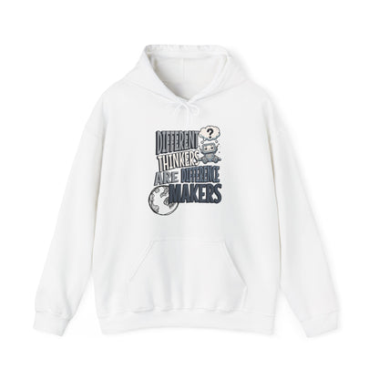 "DIFFERENT THINKERS ARE DIFFERENT MAKERS" Adult Hoodie