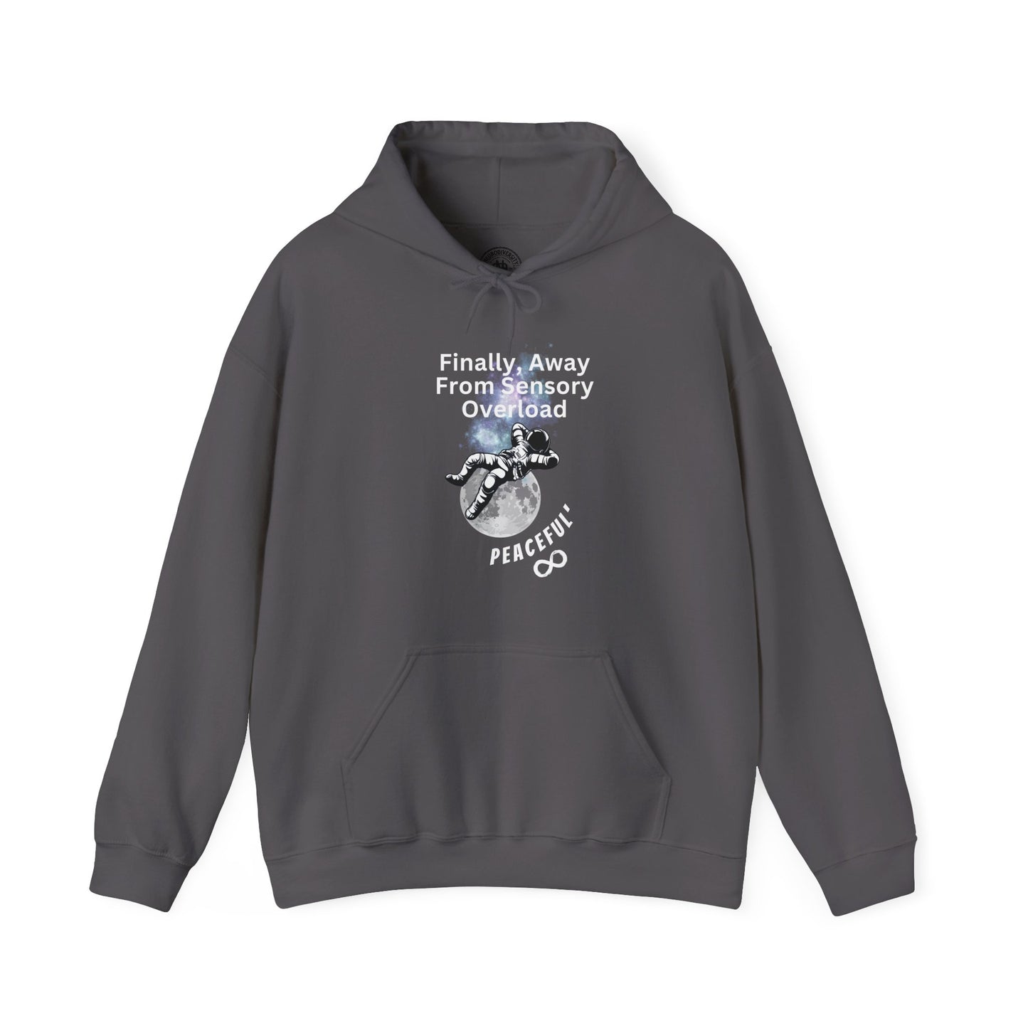 "Finally Away From Sensory Overload" Adult Hoodie
