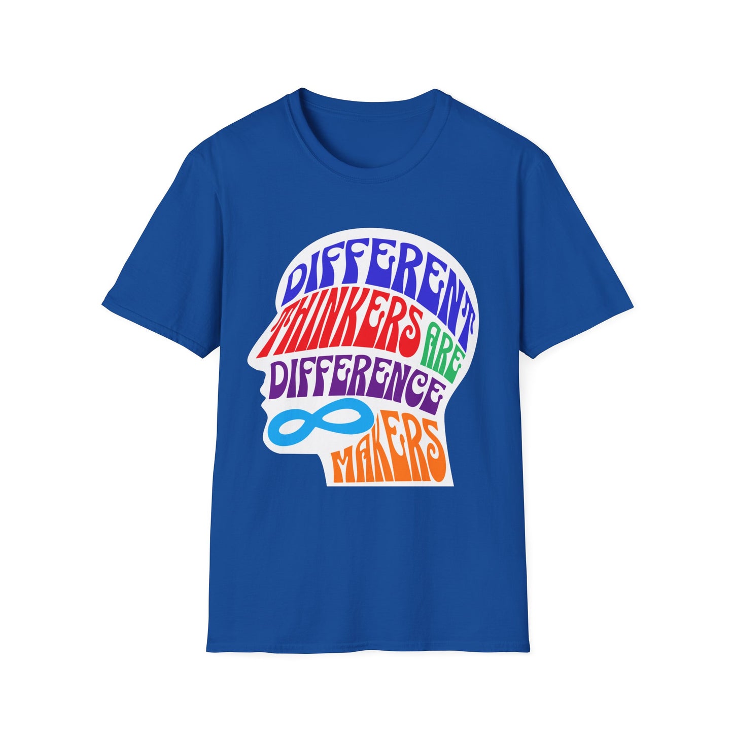 "Different Thinkers Are Difference Makers" Adult T Shirt