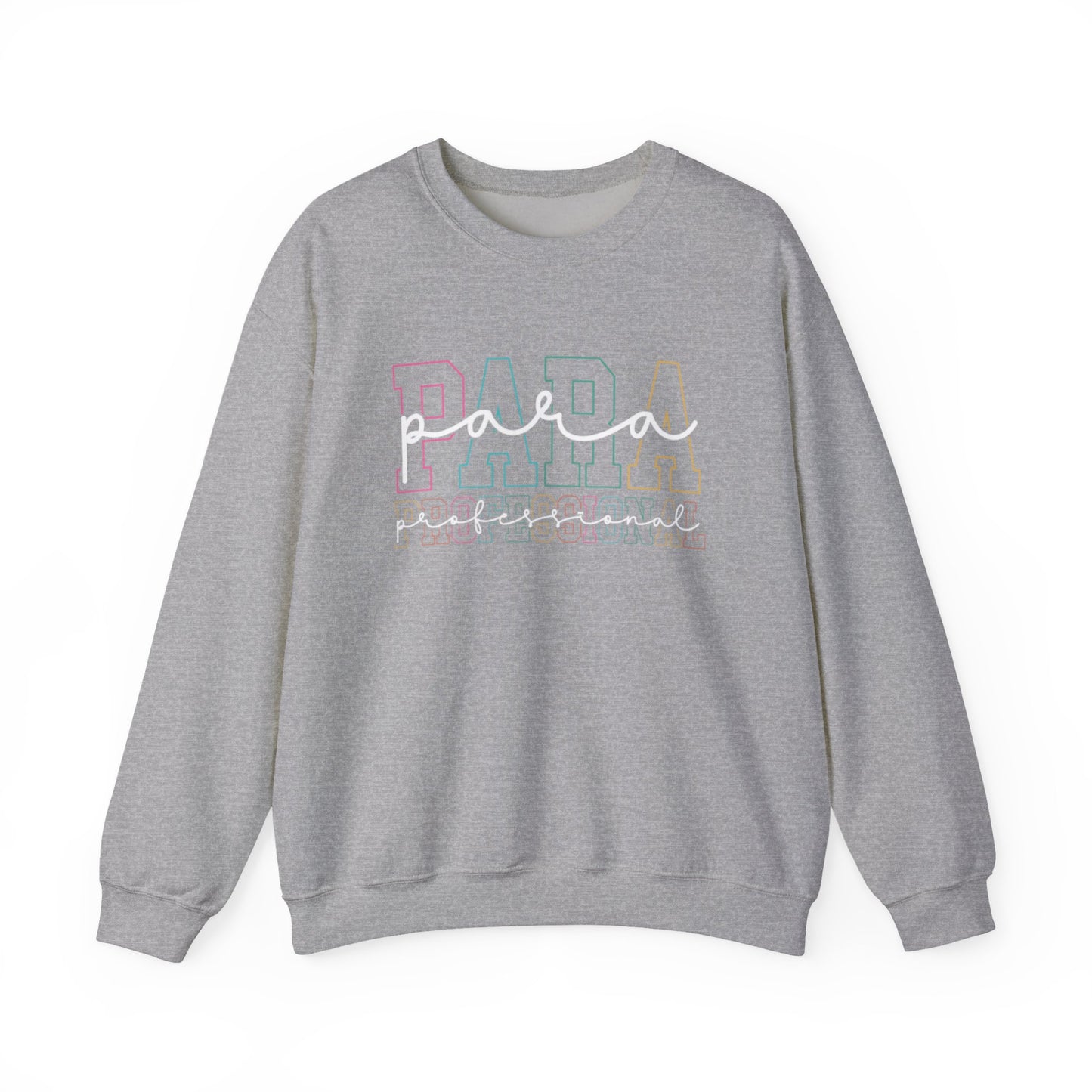 "PARA PROFESSIONAL" Crewneck