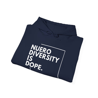 "Neurodiversity Is Dope" Unisex Adult Hoodie