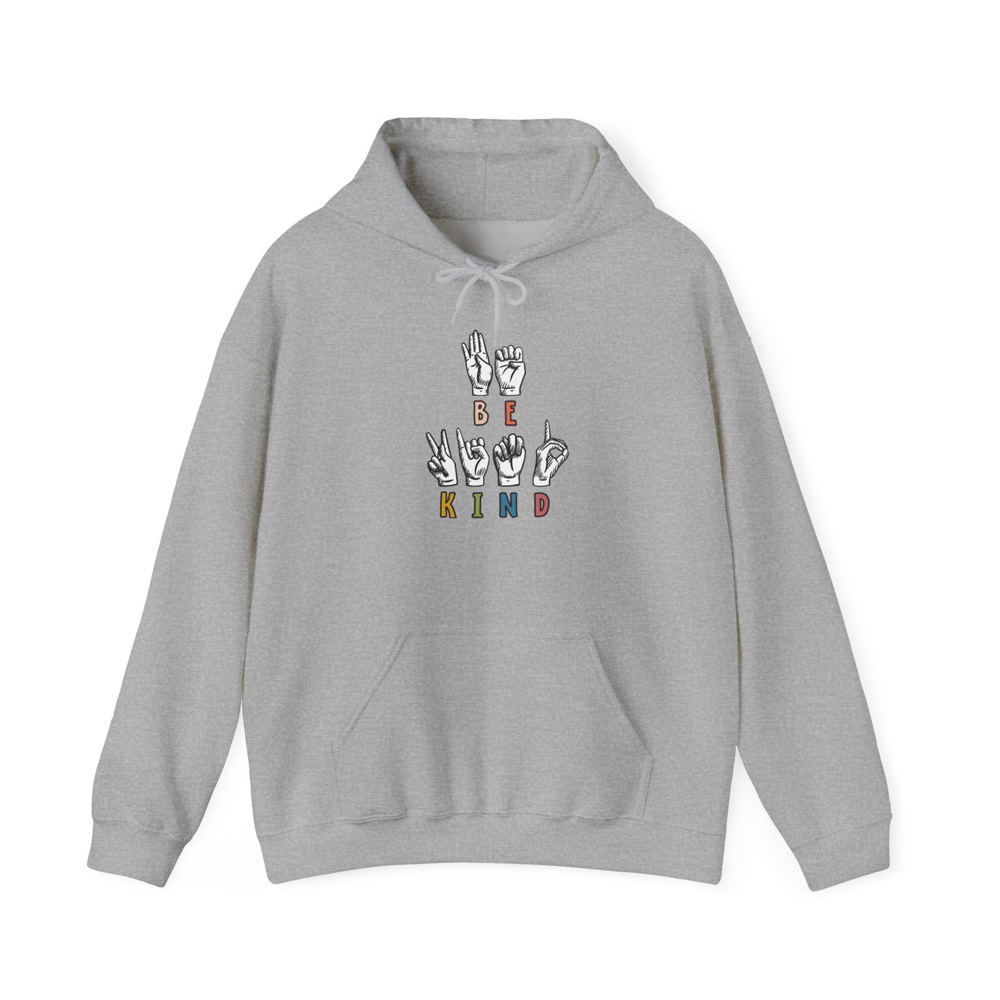 Be Kind Hoodie — ASL Sign Language Graphic Hooded Sweatshirt