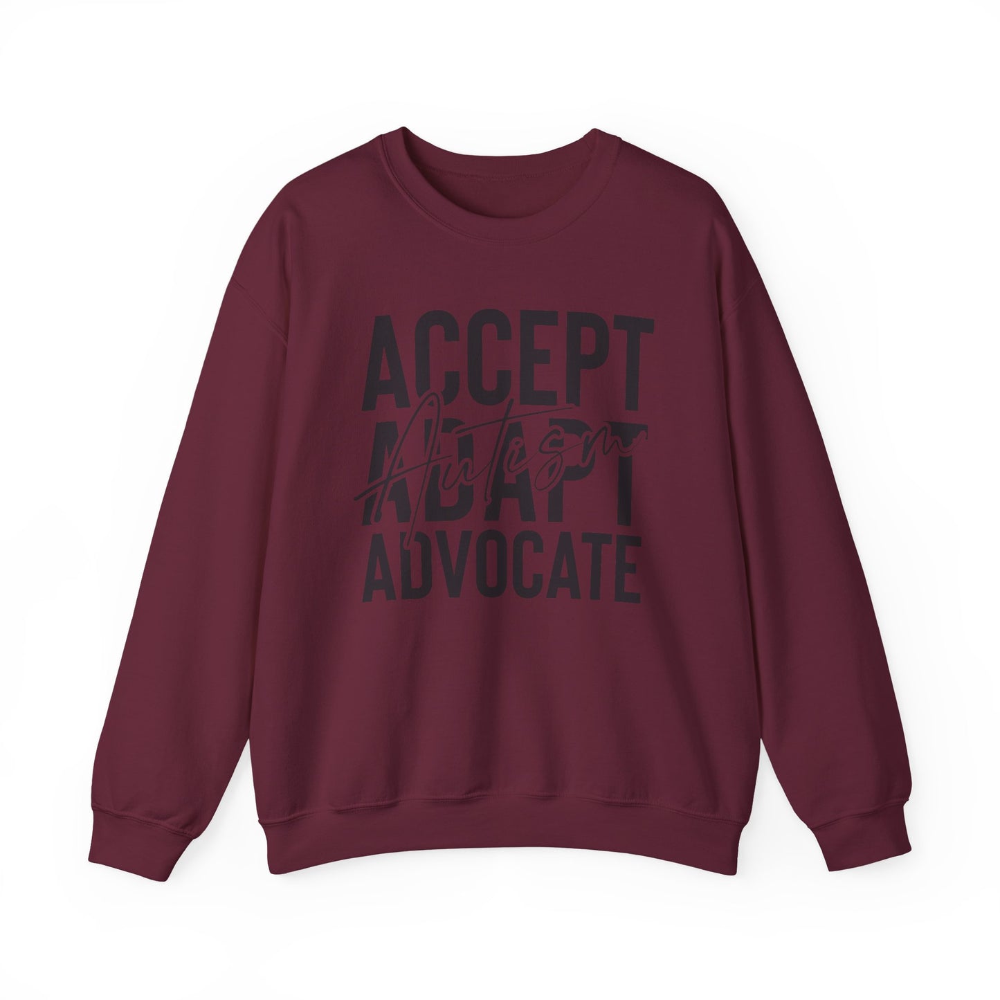 "Accept, Adapt, Advocate" Crewneck