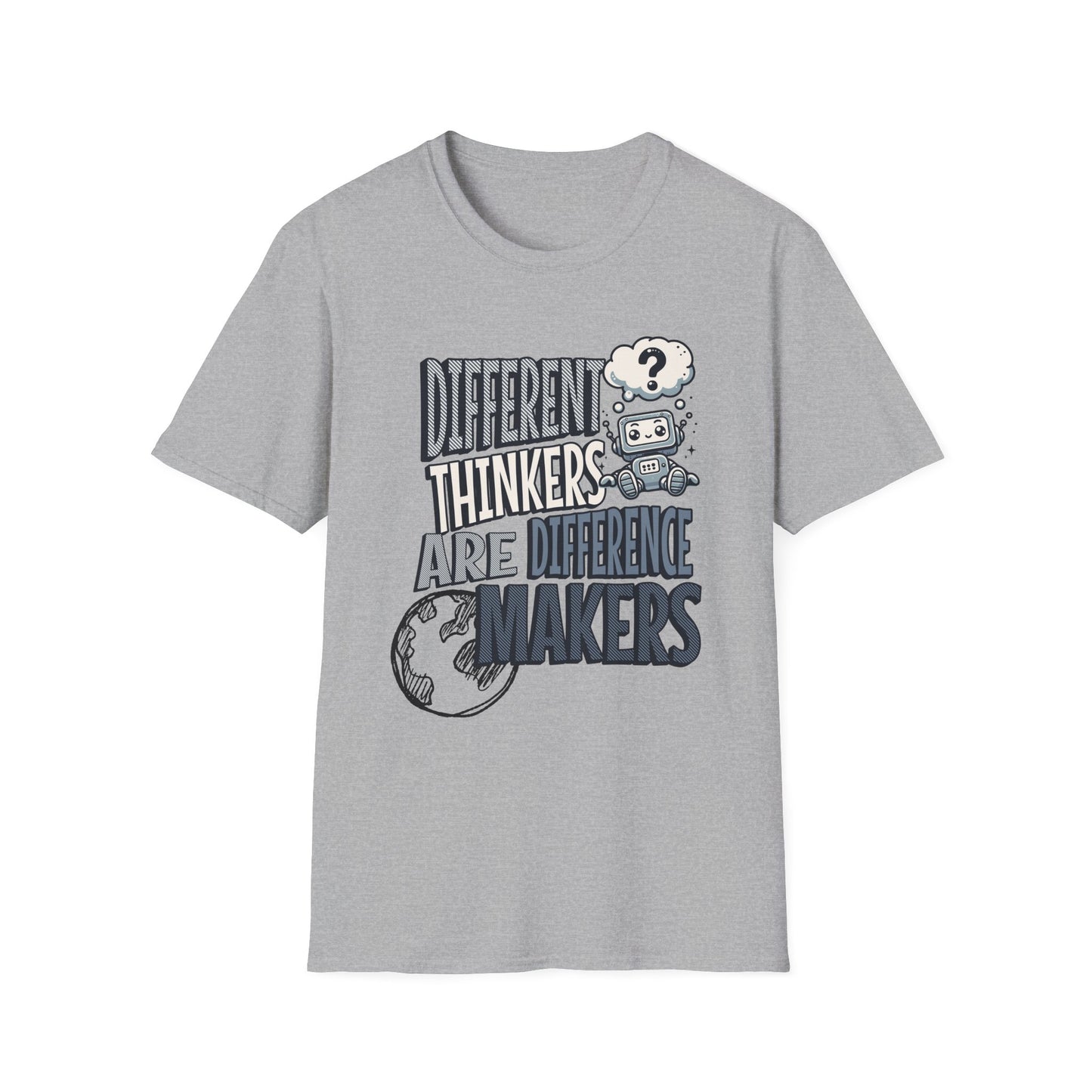"DIFFERENT THINKERS ARE DIFFERENT MAKERS" Adult T Shirt