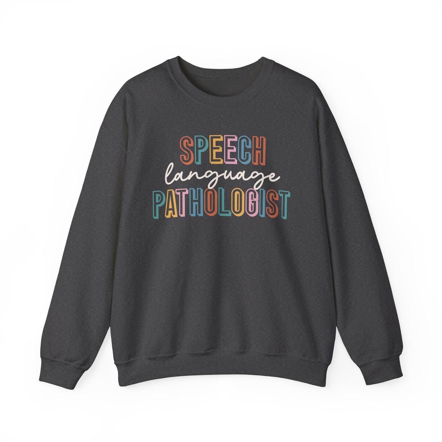 "SPEECH LANGUAGE PATHOLOGIST" PASTEL CREWNECK